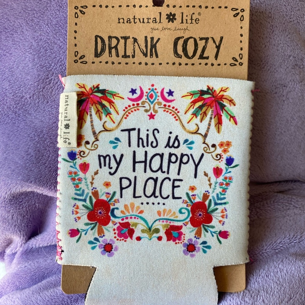 This Is My Happy Place
Natural Life Floral Can Koozie